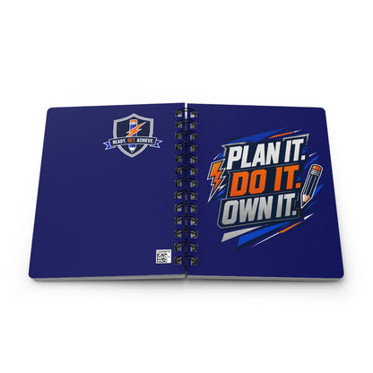 Plan It. Do It. Own It. Spiral Notebook – Motivational Productivity Journal